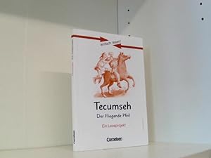 Einfach lesen! - Leseförderung: Für Lesefortgeschrittene: Niveau 3 - Tecumseh - Der fliegende Pfe...