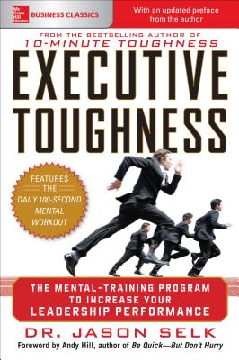 Seller image for Executive Toughness: The Mental-Training Program to Increase Your Leadership Performance (Paperback or Softback) for sale by BargainBookStores