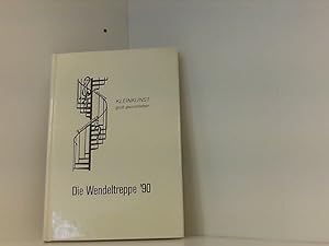 Image du vendeur pour Die Wendeltreppe 90 - Zusammenbau und textliche Gelnder - Kleinkunst gro geschrieben mis en vente par Book Broker