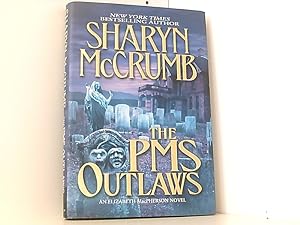 Bild des Verkufers fr The PMS Outlaws: An Elizabeth MacPherson Novel zum Verkauf von Book Broker