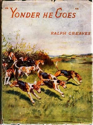 Seller image for Yonder he Goes: a Calendar of Hunting Sketches for sale by Goulds Book Arcade, Sydney