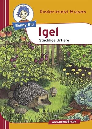 Bild des Verkufers fr Benny Blu Igel - Stachlige Urtiere zum Verkauf von Gerald Wollermann