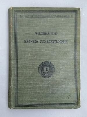 Seller image for Magneto- und Elektrooptik (=Mathematische Vorlesungen an der Universitt Gttingen; 3). for sale by Wissenschaftl. Antiquariat Th. Haker e.K