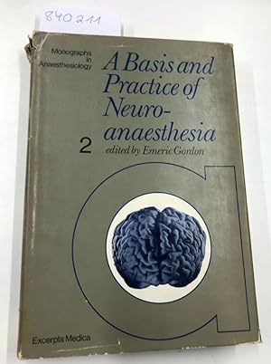 Seller image for Basis and Practice of Neuroanaesthesia for sale by Versand-Antiquariat Konrad von Agris e.K.