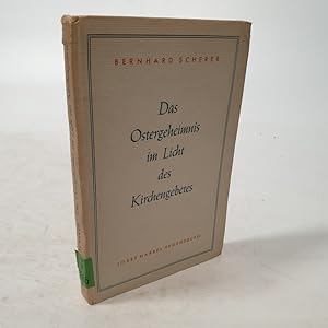 Bild des Verkufers fr Das Ostergeheimnis im Licht des Kirchengebetes. zum Verkauf von Antiquariat Bookfarm