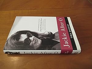 Seller image for Jackie After O: One Remarkable Year When Jacqueline Kennedy Onassis Defied Expectations and Rediscovered Her Dreams for sale by Arroyo Seco Books, Pasadena, Member IOBA