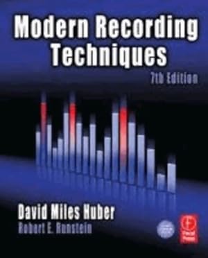 Modern recording techniques - David Miles Huber