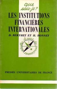 Seller image for Les institutions financi?res internationales - Henri Bonnet for sale by Book Hmisphres