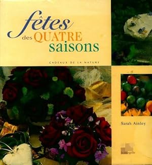 Seller image for F?tes des quatre saisons - Sarah Ainley for sale by Book Hmisphres