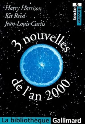 Seller image for Trois nouvelles de l'an 2000 - Jean-Louis Reed for sale by Book Hmisphres