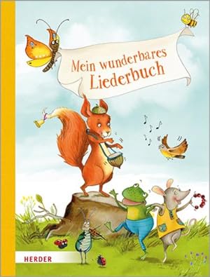 Bild des Verkufers fr Mein wunderbares Liederbuch zum Verkauf von AHA-BUCH GmbH