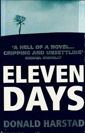 Image du vendeur pour Eleven days - Donald Harstad mis en vente par Book Hmisphres