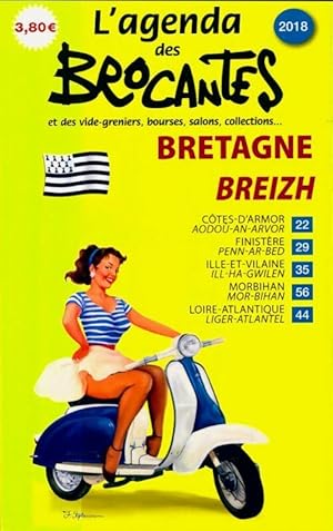 L'agenda des brocantes 2018 - Collectif