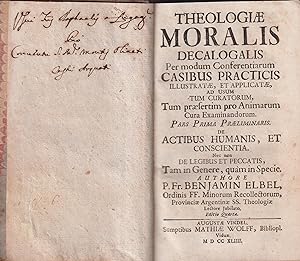 Theologiae Moralis Decalogalis Per Modum Conferentiarum Casibus Practicis Illustratae ed Applicat...