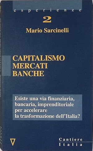 Capitalismo, mercati, banche