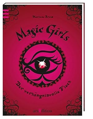 Immagine del venditore per Magic Girls - Der verhngnisvolle Fluch venduto da Gabis Bcherlager