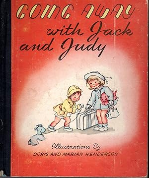 Seller image for Going Away With Jack and Judy for sale by Dorley House Books, Inc.