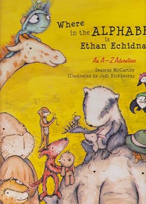 Where in the ALPHABET is Ethan Echidna? An A-Z Adventure