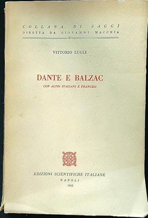 Bild des Verkufers fr Dante e Balzac zum Verkauf von Librodifaccia