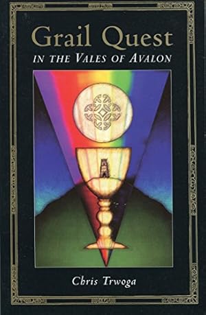 Seller image for Grail Quest: In the Vales of Avalon for sale by WeBuyBooks