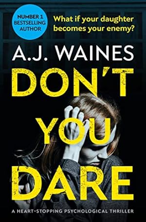 Imagen del vendedor de Don't You Dare a la venta por WeBuyBooks