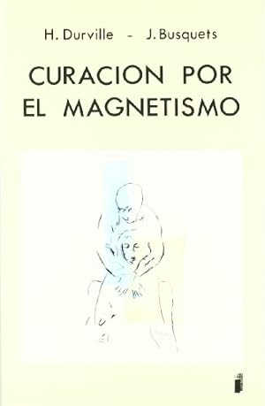 Imagen del vendedor de CURACIN POR EL MAGNETISMO. a la venta por TraperaDeKlaus