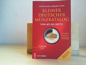 Kleiner Deutscher Münzkatalog von 1871 bis heute. Deutschland, Österreich, Schweiz und Liechtenst...