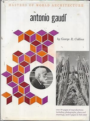 Antonio Gaudi (Masters of World Architecture)