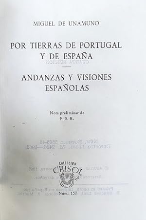 POR TIERRAS DE PORTUGAL Y DE ESPAÑA, ANDANZAS Y VISIONES ESPAÑOLAS.