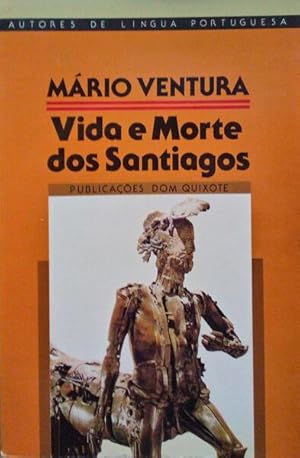 Bild des Verkufers fr VIDA E MORTE DOS SANTIAGOS. zum Verkauf von Livraria Castro e Silva