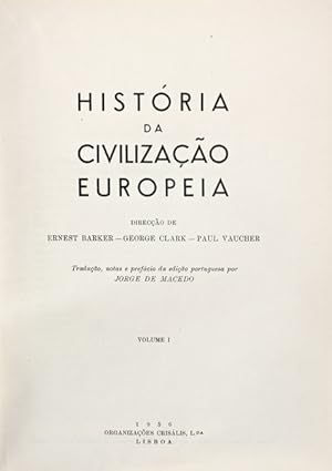 HISTÓRIA DA CIVILIZAÇÃO EUROPEIA.