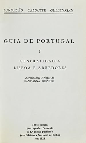 GUIA DE PORTUGAL. [EDIÇÕES MISTAS, 7 VOLS.]