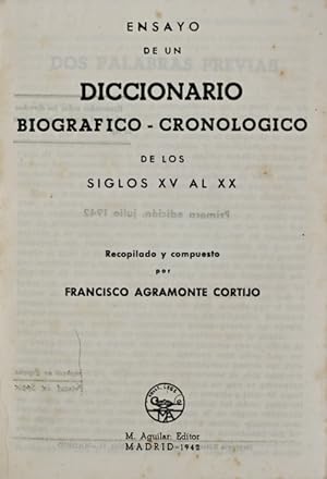 Bild des Verkufers fr ENSAYO DE UN DICCIONARIO BIOGRAFICO-CRONOLOGICO DE LOS SIGLOS XV AL XX. zum Verkauf von Livraria Castro e Silva