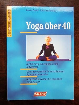 Bild des Verkufers fr Yoga ber 40 zum Verkauf von Rudi Euchler Buchhandlung & Antiquariat