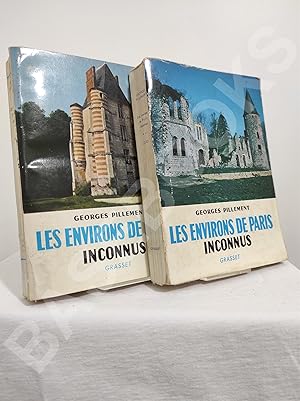 Les environs de Paris inconnus. Tome I, Nord et II, Sud