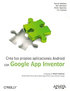 Imagen del vendedor de Crea tus propias aplicaciones Android con Google App Inventor a la venta por Librera Dilogo