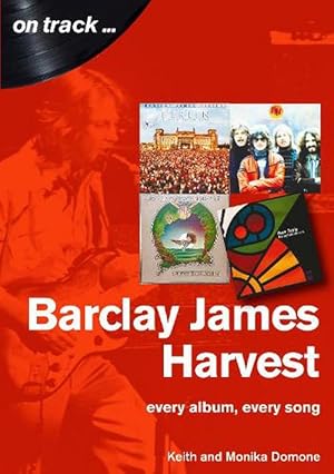 Immagine del venditore per Barclay James Harvest Every Album, Every Song (On Track ) (Paperback) venduto da Grand Eagle Retail