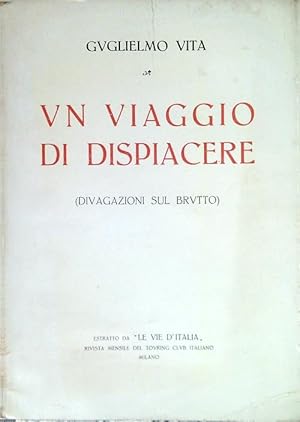 Immagine del venditore per Un viaggio di dispiacere (divagazioni sul brutto) venduto da Librodifaccia