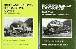 HIGHLAND RAILWAY LOCOMOTIVES (2 Volume set)