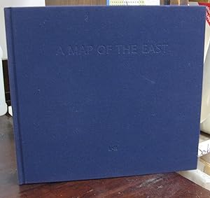 Seller image for A Map of the East [signed & inscribed by LR] for sale by Atlantic Bookshop