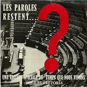 "ÉLECTIONS LÉGISLATIVES de NOVEMBRE 1958" / "LES PAROLES RESTENT ?" avec les voix du Général DE G...