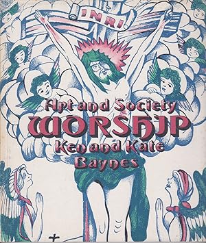 Seller image for Art and Society - Worship for sale by timkcbooks (Member of Booksellers Association)