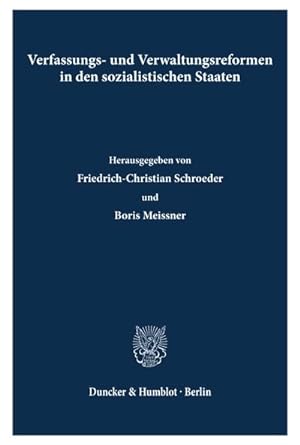 Bild des Verkufers fr Verfassungs- und Verwaltungsreformen in den sozialistischen Staaten. zum Verkauf von AHA-BUCH GmbH
