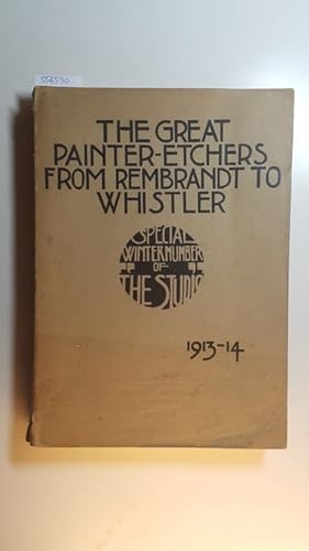 Bild des Verkäufers für The Great Painter-Etchers From Rembrandt to Whistler 1913-14 zum Verkauf von Gebrauchtbücherlogistik  H.J. Lauterbach