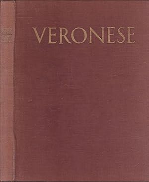 Image du vendeur pour Veronese. 152 Tavole in Rotocalco ed 1 Tricromia. Terza Edizione mis en vente par Graphem. Kunst- und Buchantiquariat