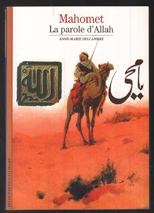 Mahomet : La Parole d'Allah