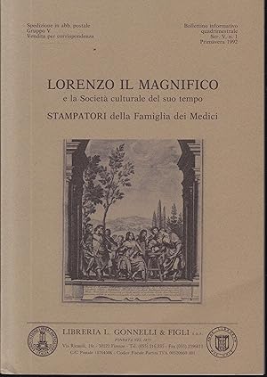 Immagine del venditore per Lorenzo Il Magnifico e la Societ Culturale del suo tempo. Stampatori della Famiglia dei Medici. Bolletino informativo quadrimestialen Ser. V. n. 1 Primavera 1992 venduto da Graphem. Kunst- und Buchantiquariat