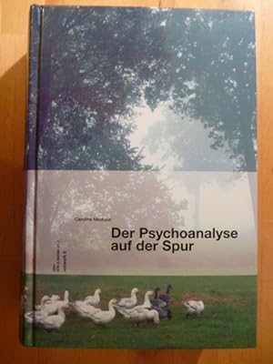 Seller image for Der Psychoanalyse auf der Spur. for sale by Versandantiquariat Harald Gross