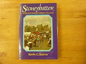 Seller image for Stoneybatter, Dublin's inner urban Village for sale by The Book Exchange