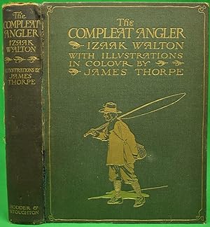 The Compleat Angler or The Contemplative Man's Recreation